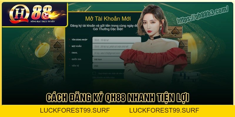Đăng Ký QH88: Cách tạo tài khoản an toàn và bảo mật 100% - LUCKFOREST99.SURF