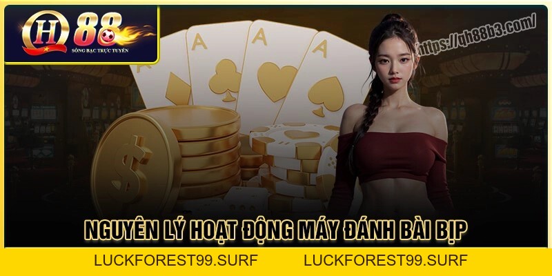 Máy đánh bài bịp là gì? Các máy soi bài tinh vi tại QH88 - LUCKFOREST99.SURF